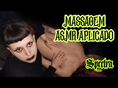 MASSAGEM NAS COSTAS EM UMA PESSOA REAL! | ASMR APLICADO