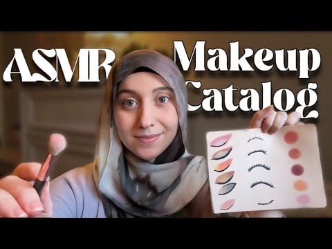 ASMR Friend Does Your Makeup (with catalog)