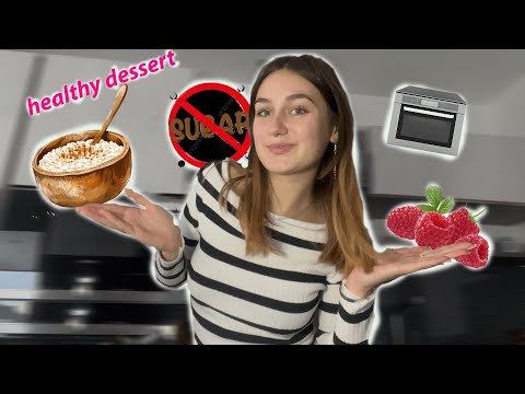 MAKE A HEALTHY DESSERT WITH ME