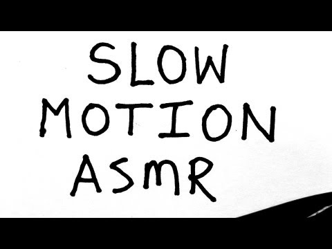 Slow Motion ASMR (Experimental - Sounds Only -  No speaking)