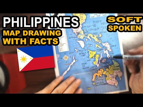 ASMR - Drawing PHILLIPINES map outline over all regions with best facts explained | soft spoken