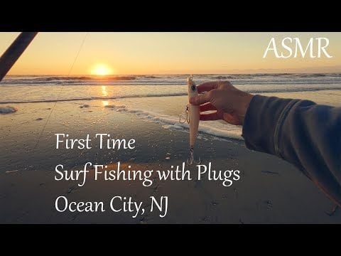 ASMR: First Time Surf Fishing with Plugs at Ocean City, New Jersey