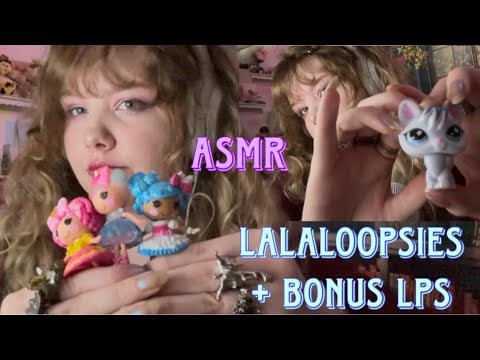describing my lalaloopsies tinies ASMR 🫧🌈🌱