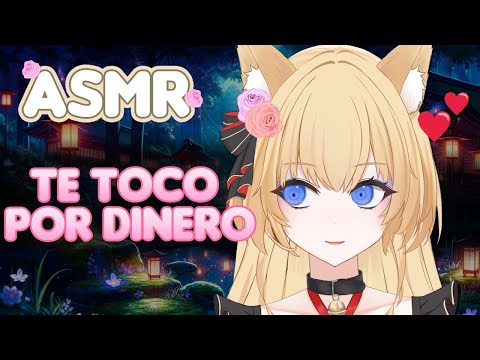 ¿Me PAGAS por TOCARTE? ... ¡Okay!💗 Roleplay ASMR, Susurros suaves con Música de Ambiente [ESPAÑOL]