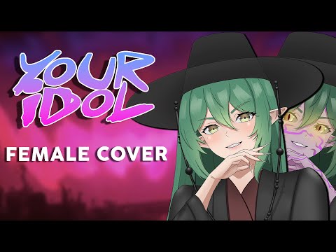 Your Idol - Saja Boys【 FEMALE COVER 】| EunoeVA
