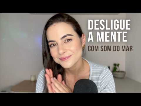 Se Sua Mente Não Desliga… Escute o Mar 🌊 ASMR para Relaxar e Dormir com Música e Afirmações