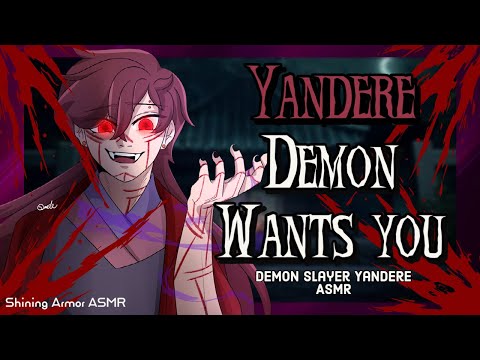 [M4F] Yandere Demon Wants You [ASMR Roleplay] [Demon Slayer] [British] [Demon Speaker] [Action]