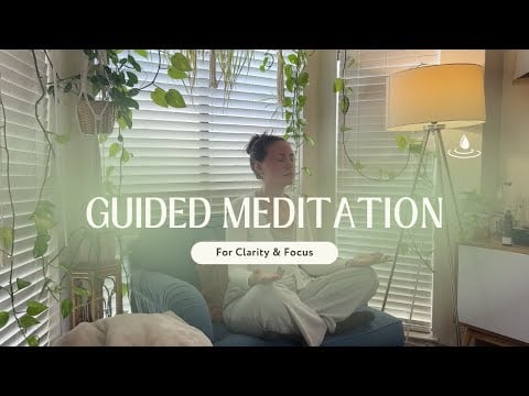 10 Minute Guided Meditation for Clarity and Focus 🍃 Get Unstuck and Move Forward