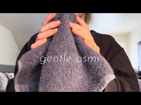 gentle and relaxing asmr