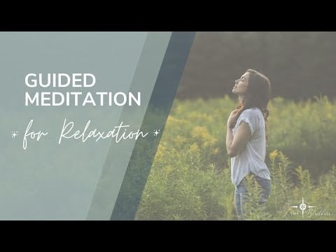 8 Minute Guided Meditation for Relaxation