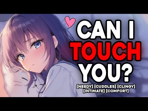 Needy Girlfriend Wants To Sleep With You ASMR