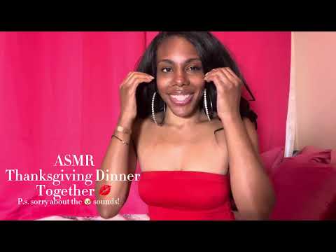 ASMR Meditation #1 - Thanksgiving Day Dinner Date 🥰.
