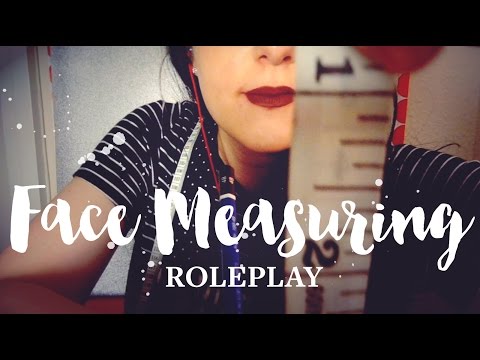 ASMR Face Measuring Roleplay 📏