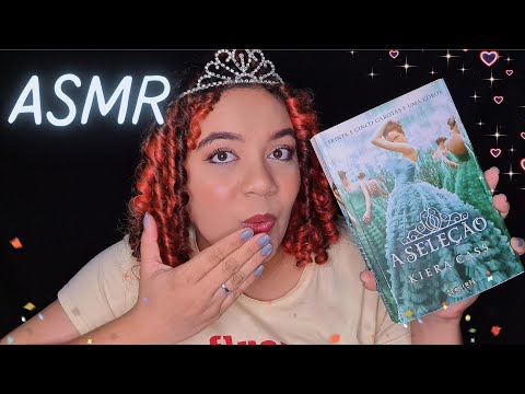 ASMR: A SELEÇÃO CAPÍTULO 6 💖💖 #Somos900Sonhos