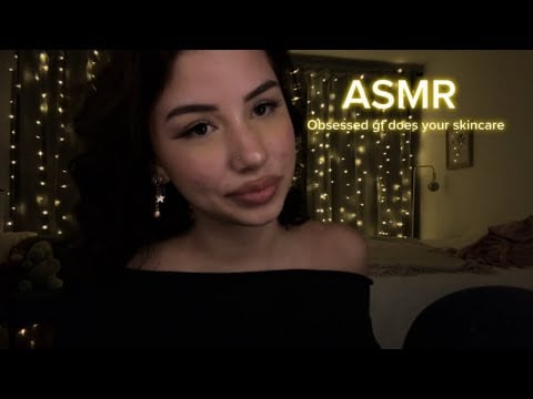 ASMR obsessed gf does your skincare 😳💗(personal attention)