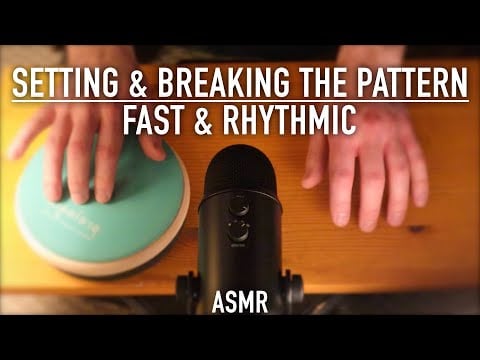 ASMR Setting And Breaking The Pattern | Fast & Rhythmic | No Talking