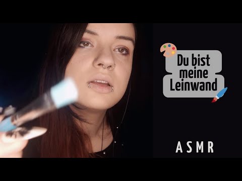 ASMR Painting | Du bist die Leinwand – Pinseln, Gesicht Messen & flüstern