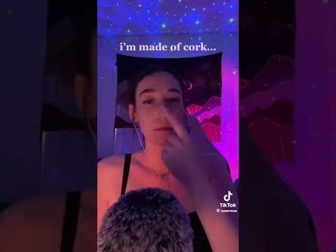 I'm made of cork....#asmr