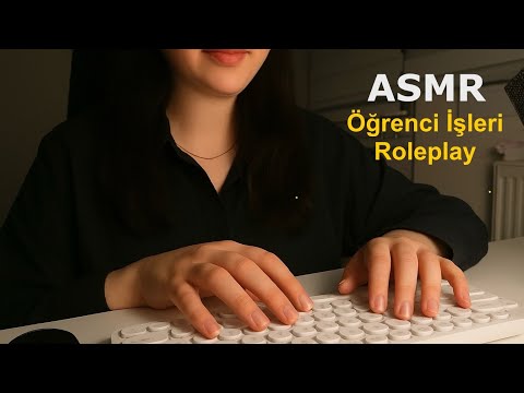 ASMR Türkçe Gıcık Öğrenci İşleri Roleplay / Sakız ve Klavye Sesleri #asmr #türkçeasmr 