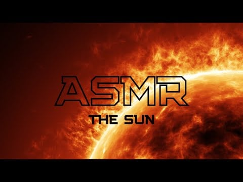 Binaural ASMR Facts about the Sun