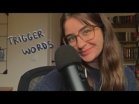 ASMR trigger words