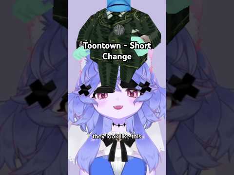 Toontown’s Short Change