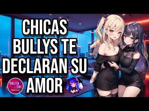 Chicas Bullys te declaran su amor I ASMR y Roleplay I @TheDoveWhispers