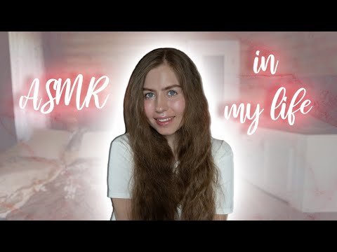 ASMR in my life 😴 Why I make ASMR videos 🎧