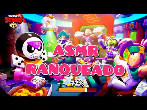 ASMR - BRAWLSTARS - JOGANDO RANQUEADO