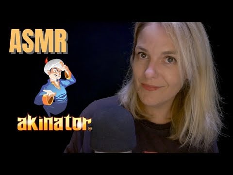 ASMR FR 🧞 Je joue avec AKINATOR. Vais-je battre le génie du web ?