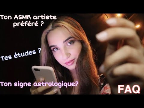 ASMR - FAQ : Je répond à toutes vos questions