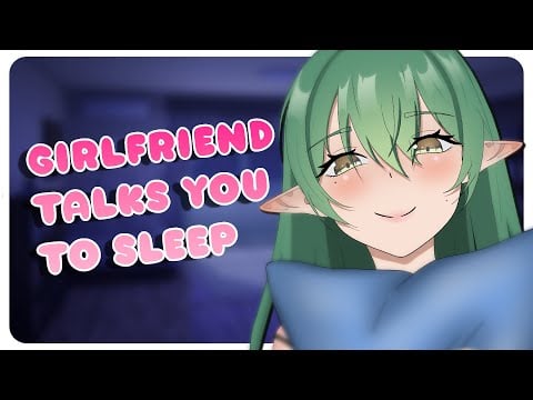 Girlfriend Talks You to Sleep [F4A] [ASMR] [Improv] [SleepAid] [3D Audio] [White Noise]