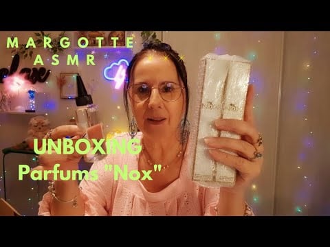Unboxing parfums "Nox"
