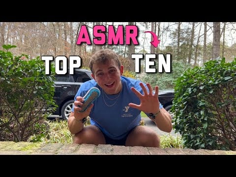 My top 10 ASMR triggers of 2023