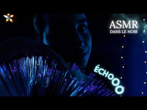 ASMR dans le noir 💤 100% ÉCHO POUR DORMIR PROFONDÉMENT (Frissons extrêmes)