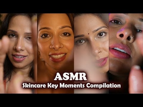 ASMR | Ultimate Skincare Key Moments Compilation! No intro or outro, just the Moments and Tingles!