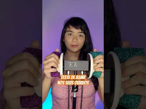 TESTE DE ASMR NOS SEUS OUVIDOS