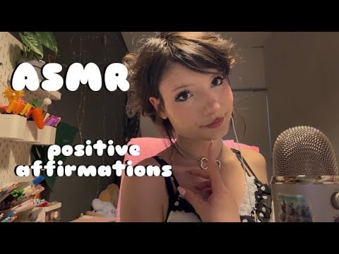 𑣲ASMR || positive affirmations 💕