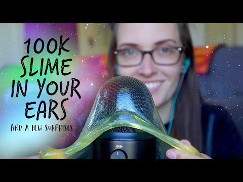 ASMR SLIME IN YOUR EARS - 100,000 SUBS