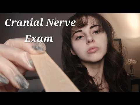 ASMR Cranial Nerve Exam