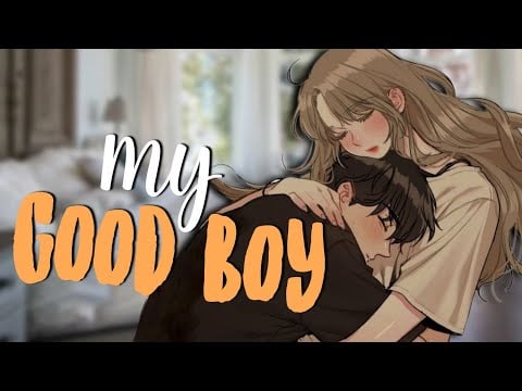 My Good Boy [Comfort] [Fdom] [F4M Asmr Roleplay] [Cuddles & Headscratches]