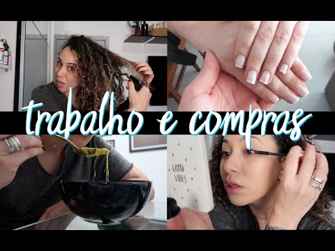 UM DIA COMIGO: COMO EU ARRUMO MEU CABELO, MAKE PARA O TRABALHO, COMPRINHA PARA O CANAL