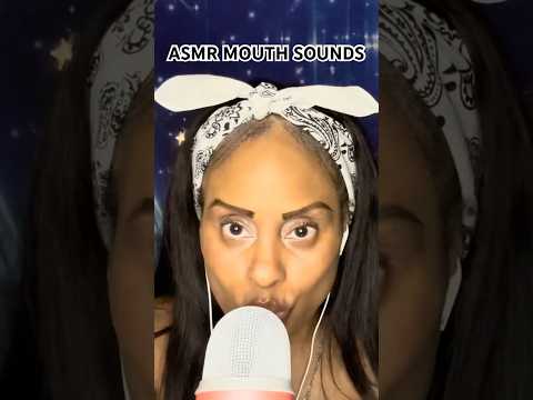 ASMR Mouth Sounds #asmr #asmrmouthsounds #asmrsounds #asmrvideo