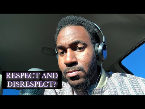 ASMR | Respecting And Disrespecting People