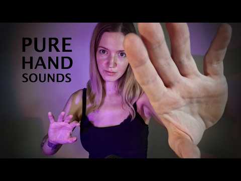 ASMR pure Hand Sounds for Sleep and Background Relaxation - NO talking or Mouth Sounds - Part 1