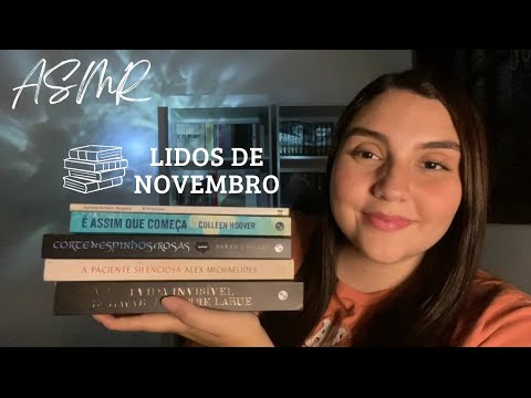 ASMR - TODOS OS LIVROS QUE EU LI EM NOVEMBRO sussurros | tapping