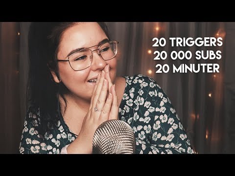 ASMR 20 Triggers för 20 000 prenumeranter!! (på 20 min)