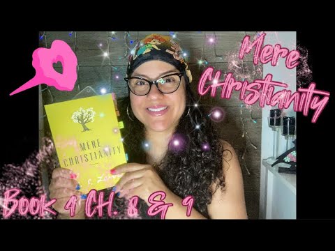 ASMR READING 📖 Of “Mere Christianity” Book 4 Ch. 8 & 9 With Omy