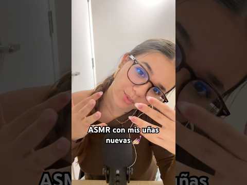 ASMR con mis uñas nuevas 💅🏼 #uñas #uñasacrilicas #asmr