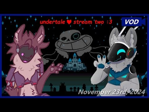 [LIVE] Undertale Playthrough (Part Two) with @WardyASMR